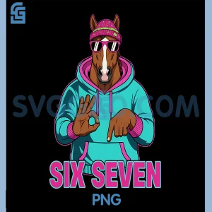 Six Seven Meme Cute Horse 67 PNG, Funny Gen Z Apha Slang PNG