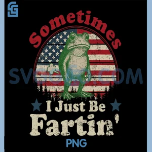 Sometimes I Just Be Fartin PNG, Frog Vintage Retroo PNG