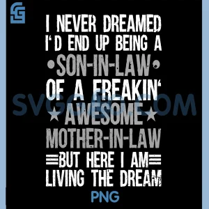 Son In Law Humor Saying PNG, Mother In Law Funny Quote PNG