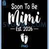 Soon To Be Mimi 2026 PNG, Cute Pregnancy Announcement PNG