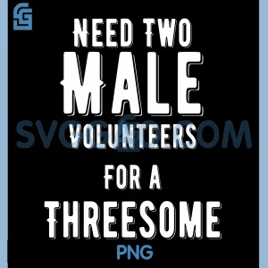 Two Males For A Threesome PNG, Single Woman Dirty Humor PNG