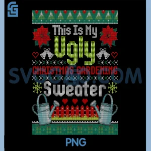Ugly Christmas Gardening Sweater PNG, Funny Gardener PNG