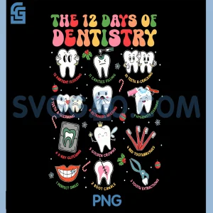 12 Days of Dentistry PNG, Dentist Xmas Tooth PNG, Christmas Dental PNG