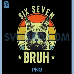67 Bruh Cat PNG, Meme Six Seven 6 7 PNG