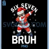 67 Christmas Funny PNG, Six Seven Bruh Meme PNG, Dabbing Santa Claus PNG 2 67 Christmas Funny PNG, Six Seven Bruh Meme PNG, Dabbing Santa Claus PNG