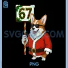 Six Seven Christmas Corgi PNG, 67 Meme Funny PNG