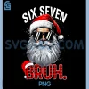 67 Six Seven Bruh Funny PNG, Santa Bruh Plaid Christmas PNG 2 67 Six Seven Bruh Funny PNG, Santa Bruh Plaid Christmas PNG