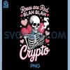 Anti Valentines PNG, Roses are Red Blah Crypto PNG