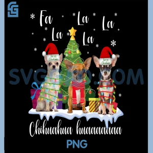 Fa La La Chihuahua Xmas PNG, Cute Dog Christmas PNG