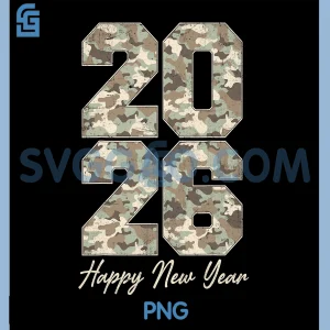 Camo Happy New Year PNG, Party 2026 Family Matching PNG