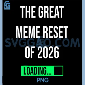 The Great Meme Reset Of 2026 PNG, Internet January 1st Joke PNG