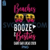 Beaches Booze Besties Party PNG, Cabo San Lucas Weekend 2026 PNG