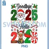 Goodbye 2025 Hello 2026 PNG, Christmas Matching Family PNG