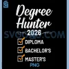 Degree Degree Hunter 2026 PNG, Funny Master's PNG