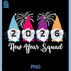 New Year Squad 2026 Gnomes PNG, Family Matching Gnomies Gnome PNG