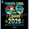 Panama Canal Cruise Squad 2026 PNG, Vacation Family Group Trip PNG 1 Panama Canal Cruise Squad 2026 PNG, Vacation Family Group Trip PNG