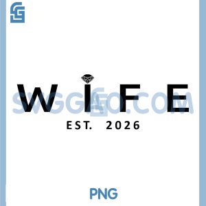 Wife Established 2026 PNG, Newlywed Marriage Design PNG