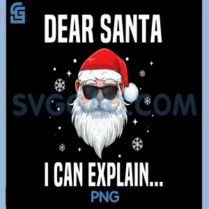 Dear Santa I Can Explain PNG, Funny Christmas Cool Santa Face PNG