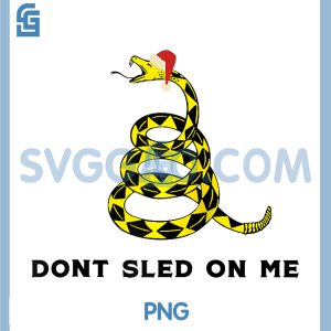 Dont Sled on Me PNG, Funny Santa Hat PNG, Christmas Snake Parody PNG