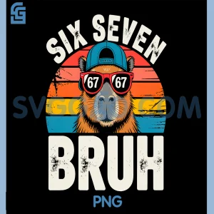 Funny Capybara Six Seven Bruh PNG, Meme 67 Gen Alpha PNG