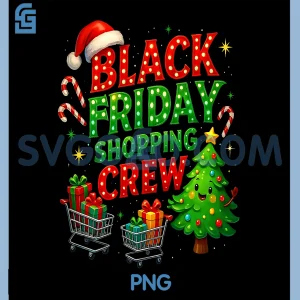 Black Friday Shopping Crew PNG, Christmas Shopping Team PNG