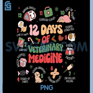 Funny Christmas Vet Tech PNG, 12 days of Veterinary Medicine PNG