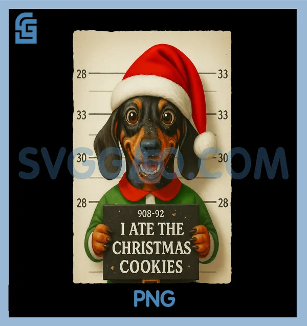 Funny Dachshund Christmas Mugshot Art PNG, I Ate Cookies PNG